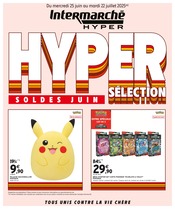 Pokémon Angebote im Prospekt "HYPER SÉLECTION SOLDES JUIN" von Intermarché Pokémon Angebote im Prospekt "HYPER SÉLECTION SOLDES JUIN" von Intermarché auf Seite 1