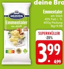 Emmentaler am Stück von Goldsteig im aktuellen EDEKA Prospekt für 3,99 €