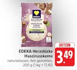 Aktuelle Nüsse Angebote bei EDEKA in Frankfurt (Main) Aktuelles Herzstücke Haselnusskerne Angebot bei EDEKA in Frankfurt (Main) ab 3,49 €