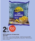 Frites surgelées Côté Brasserie - McCain - E.Leclerc à Saint-Cloud Frites surgelées Côté Brasserie - McCain en promo chez E.Leclerc Saint-Cloud à 2,16 €