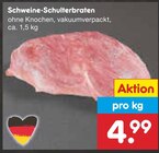 Schweine-Schulterbraten Angebote bei Netto Marken-Discount Grevenbroich für 4,99 €