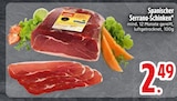 Spanischer Serrano-Schinken im Angebot bei EDEKA in Heidenheim Spanischer Serrano-Schinken Angebote bei EDEKA Heidenheim für 2,49 €