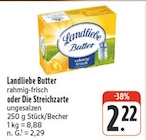 Butter rahmig-frisch von Landliebe im aktuellen EDEKA Prospekt für 2,22 €