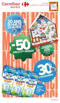 Prospectus Carrefour Market de la semaine "20 ANS DE FIDÉLITÉ ÇA SE FÊTE" avec 1 pages, valide du 05/11/2024 au 17/11/2024 pour La Celle-Condé et alentours