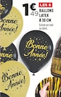 Ballons Latex Bonne Année Ø 30 CM à 1,49 € dans le catalogue Centrakor