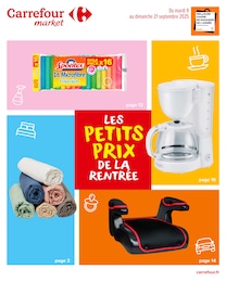 Catalogue Carrefour Market en cours à Acquin-Westbécourt et aux alentours : «LES PETITS PRIX DE LA RENTRÉE» avec 20 pages, valable du 09/09/2025 au 21/09/2025