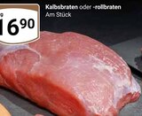 Aktuelle Rollbraten Angebote bei GLOBUS in Koblenz Aktuelles Kalbsbraten Angebot bei GLOBUS in Koblenz ab 16,90 €