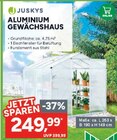 Aluminium Gewächshaus im Angebot bei Marktkauf in Coburg Aluminium Gewächshaus Angebote von Juskys bei Marktkauf Coburg für 249,99 €