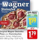 Original Wagner Steinofen Pizza im Angebot bei EDEKA in Maintal Original Wagner Steinofen Pizza Angebote von Wagner bei EDEKA Maintal für 1,59 €