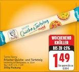 Frischer Quiche- und Tarteteig von Tante Fanny für 1,49 € bei E center im Angebot Frischer Quiche- und Tarteteig von Tante Fanny im aktuellen E center Prospekt
