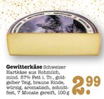 Gewitterkäse Angebote bei E center Mannheim für 2,99 €
