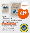 Thüringer Rostbratwurst oder Grillbratwurst von tegut... LandPrimus im aktuellen tegut Prospekt für 4,99 €
