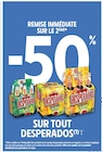 Intermarché Contact Châtillon-sur-Marne - Promo -50% remise immédiate sur le 2ème sur tout DESPERADOS Promo -50% remise immédiate sur le 2ème sur tout DESPERADOS à dans le catalogue Intermarché Contact à Châtillon-sur-Marne