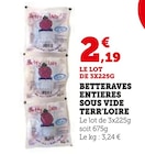 Promo Betteraves Entières Sous Vide à 2,19 € dans le catalogue U Express à Rougemont