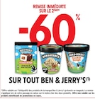 Intermarché Super Saint-Maixent-l'École - Promo -60% remise immédiate sur le 2ème sur tout BEN & JERRY'S Promo -60% remise immédiate sur le 2ème sur tout BEN & JERRY'S à dans le catalogue Intermarché Super à Saint-Maixent-l'École