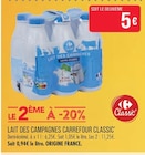 Supermarchés Match Lannoy - Promo Lait des Campagnes Promo Lait des Campagnes à 5,00 € dans le catalogue Supermarchés Match à Lannoy