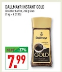 Instant Gold im Angebot bei Marktkauf in Köln Instant Gold Angebote von Dallmayr bei Marktkauf Köln für 7,99 €