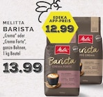 Barista Crema Angebote von Melitta bei EDEKA Voerde für 12,99 €