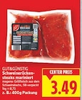 Schweinerückensteaks mariniert von Gut&Günstig für 3,49 € bei E center im Angebot Schweinerückensteaks mariniert von Gut&Günstig im aktuellen E center Prospekt
