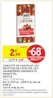 Tablette de chocolat les recettes de l'atelier lait cranberries amandes et noisettes - NESTLÉ en promo chez Intermarché Saumur à 0,94 €