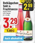 Fruchtsecco im Angebot bei Trinkgut in Heinsberg Fruchtsecco Angebote von Rotkäppchen bei Trinkgut Heinsberg für 2,99 €