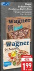 Die Backfrische, Piccolinis oder Big City Pizza Angebote von Wagner bei EDEKA Soest für 1,99 €