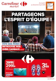 Prospectus Carrefour Market à Blesle: "PARTAGEONS L’ESPRIT D’ÉQUIPE !", 18} pages, 04/06/2024 - 23/06/2024