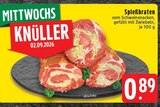 Aktuelle Braten Angebote bei EDEKA in Mönchengladbach Aktuelles Spießbraten Angebot bei EDEKA in Mönchengladbach ab 0,89 €