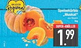 Aktuelles Speisekürbis Muskat Angebot bei E center in Regensburg ab 1,99 €