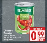 Tomaten von Delverde für 0,99 € bei EDEKA im Angebot Tomaten von Delverde im aktuellen EDEKA Prospekt