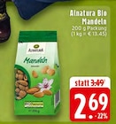 Bio Mandeln im Angebot bei EDEKA in Aachen Bio Mandeln Angebote von Alnatura bei EDEKA Aachen für 2,69 €