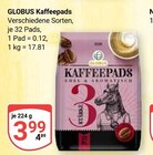 Aktuelle Kaffee Angebote bei GLOBUS in Herne Aktuelles Kaffeepads Angebot bei GLOBUS in Herne ab 3,99 €