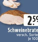 E center Oer-Erkenschwick - Schweinebraten Angebot im Prospekt Schweinebraten bei E center im Oer-Erkenschwick Prospekt für 2,59 €