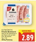 Frische Bratwurst von Gut&Günstig für 2,89 € bei E center im Angebot Frische Bratwurst von Gut&Günstig im aktuellen E center Prospekt