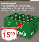 Original Angebote von Heineken bei GLOBUS Zwickau für 15,99 €