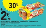 Dessert fruitier pomme nature, pomme fraise, pomme abricot, pomme poire offre découverte - Andros en promo chez E.Leclerc Dessert fruitier pomme nature, pomme fraise, pomme abricot, pomme poire offre découverte - Andros dans le catalogue E.Leclerc