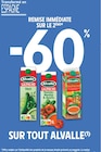 Intermarché Super Gretz-Armainvilliers - Promo -60% remise immédiate sur le 2ème tout ALVALLE Promo -60% remise immédiate sur le 2ème tout ALVALLE à dans le catalogue Intermarché Super à Gretz-Armainvilliers