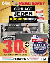 Möbel Borst Möbel & Einrichtung Prospekt der aktuellen Woche mit 8 Seiten, gültig von 04.06.2025 bis 29.07.2025, in Ehingen und Umgebung Aktueller Möbel Borst Möbel & Einrichtung Prospekt in Ehingen und Umgebung, "SCHLÄGT JEDEN KÜCHENPREIS" mit 8 Seiten, 04.06.2025 - 29.07.2025