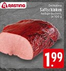 EDEKA - Delikatess Saftschinken heißgeräuchert Angebot im Prospekt Delikatess Saftschinken heißgeräuchert bei EDEKA im Prospekt "" für 1,99 €