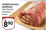 Schweine-spießbraten im Angebot bei GLOBUS in Speyer Schweine-spießbraten Angebote von GLOBUS bei GLOBUS Speyer für 8,90 €