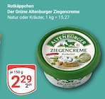Der Grüne Altenburger Ziegencreme im Angebot bei GLOBUS in Castrop-Rauxel Der Grüne Altenburger Ziegencreme Angebote von Rotkäppchen bei GLOBUS Castrop-Rauxel für 2,29 €