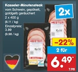 Aktuelles Kasseler-Minutensteak Angebot bei Netto Marken-Discount in Remscheid ab 6,49 €