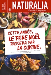 Prospectus Magasins Bio Naturalia en cours, Cette année, le père Noël passera par la cuisine., 10 pages, 11/12/2025 - 31/12/2025 Catalogue Magasins Bio Naturalia en cours à Paris et alentours, Cette année, le père Noël passera par la cuisine., 10 pages, 11/12/2025 - 31/12/2025
