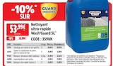Screwfix Saint-Étienne-au-Mont - Promo Nettoyant ultra-rapide Wash'Guard 5L Promo Nettoyant ultra-rapide Wash'Guard 5L à 53,99 € dans le catalogue Screwfix à Saint-Étienne-au-Mont