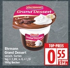 Grand Dessert von Ehrmann im aktuellen EDEKA Prospekt