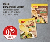 Champignon Rahmsauce oder Sauce Hollandaise von Maggi im aktuellen V-Markt Prospekt für 0,79 €