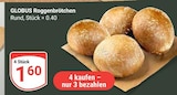 Roggenbrötchen bei GLOBUS im Duisburg Prospekt für 1,60 €
