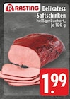 EDEKA - Delikatess Saftschinken Angebot im Prospekt Delikatess Saftschinken bei EDEKA im Prospekt "" für 1,99 €