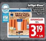 Geflügel-Wiener im Angebot bei EDEKA in Ravensburg Geflügel-Wiener Angebote bei EDEKA Ravensburg für 3,19 €
