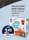 Butter Chicken von Vasco & James im aktuellen V-Markt Prospekt für 3,49 €